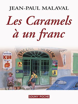 cover image of Les Caramels à un franc